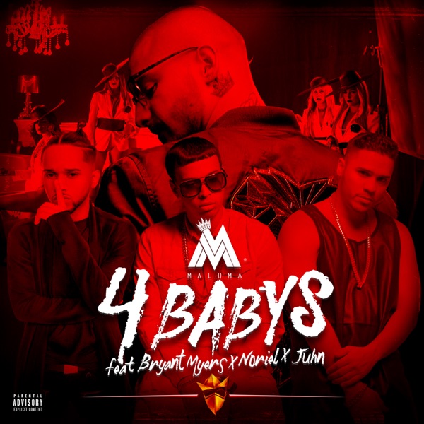 Cuatro Babys (feat. Trap Capos, Noriel, Bryant Myers & Juhn) - Single - Maluma