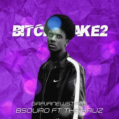 Bitch Fake 2 (feat. TheKruz) - Single