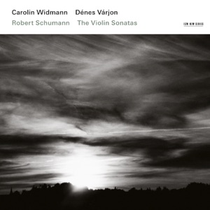 Schumann: The Violin Sonatas