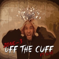 Off the Cuff (feat. Christopher Sone Franklin) - Single - Zone-3