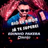 Alô Ex Amor Já Te Superei