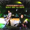 Solo Me La Rifé - Single