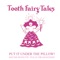 Cavity Monster - Tooth Fairy lyrics