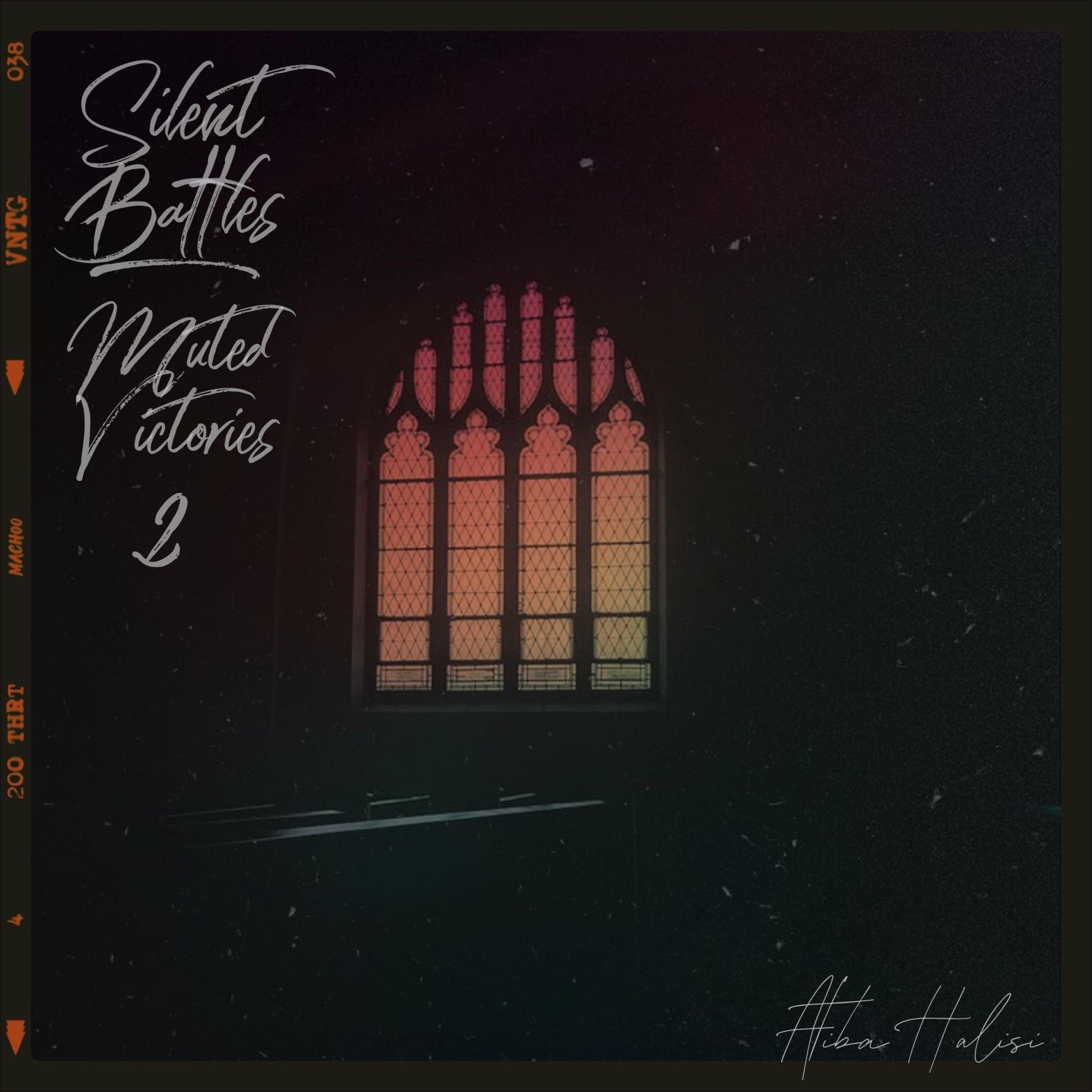 Silent Battles, Muted Victories 2 - EP