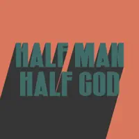 Half Man Half God — Don Broco