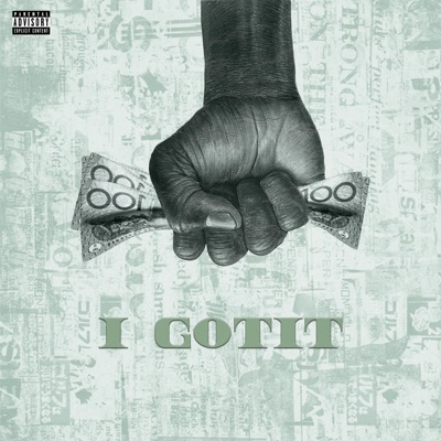 I Gotit - Single