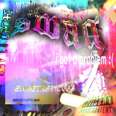 I Got a Problem - Single