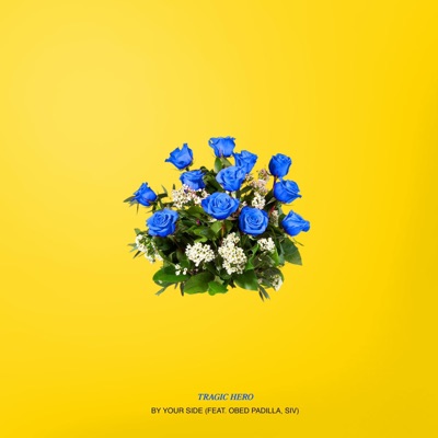 By Your Side (feat. Obed Padilla & SIV) - Single