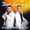 Duo Sunrise - Tausend Runden fliegen