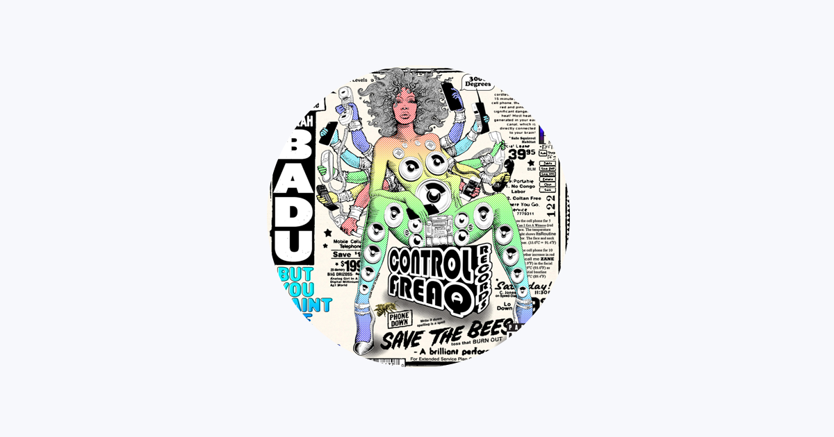 But You Caint Use My Phone (Mixtape) - Album by Erykah Badu