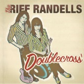 The Riff Randells - Double Cross