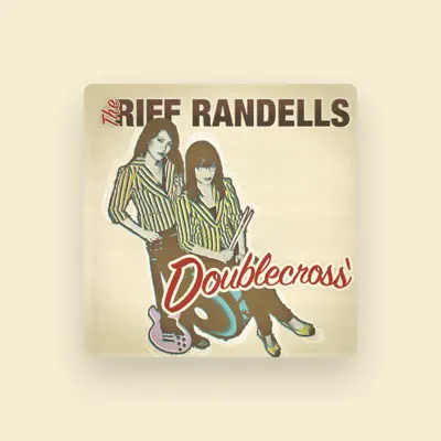 Listen to The Riff Randells, watch music videos, read bio, see tour dates & more!