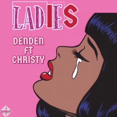 Ladies (feat. Christy) - Single