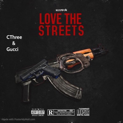 LOVE the STREETS (feat. GUCCI) - Single