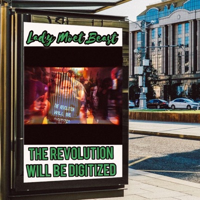 The Revolution Will Be Digitized - Single