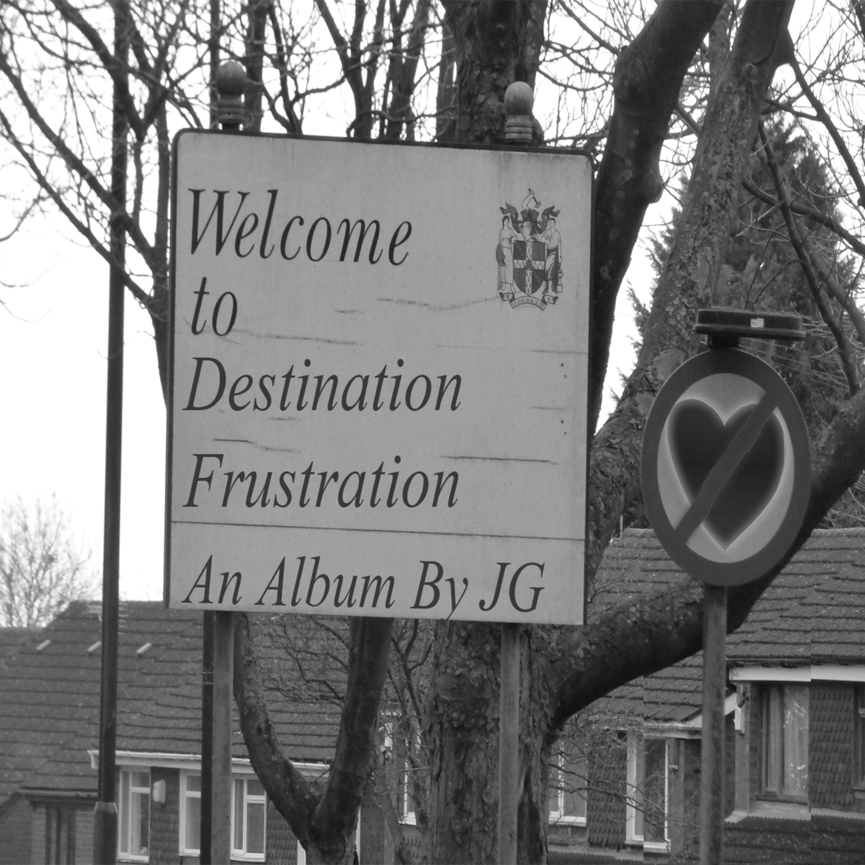 Destination Frustration