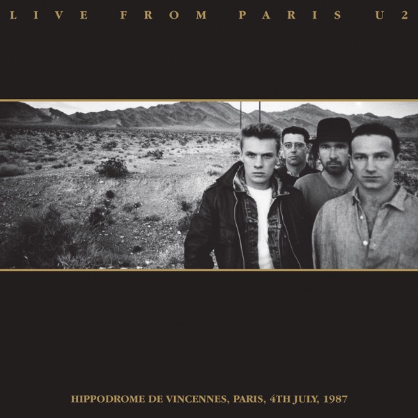 Live from Paris (Hippodrome de Vincennes, Paris, 4th July, 1987) - U2