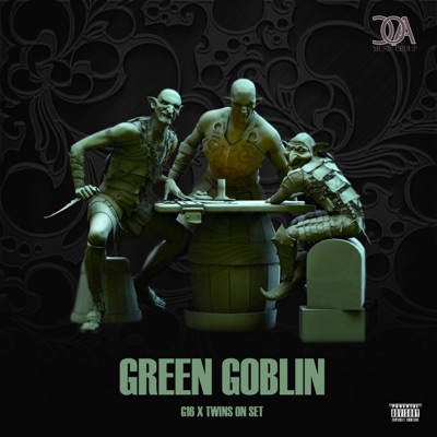 Green Goblin (feat. Twins On Set) - Single