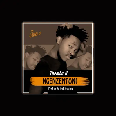 Listen to Themba N, watch music videos, read bio, see tour dates & more!