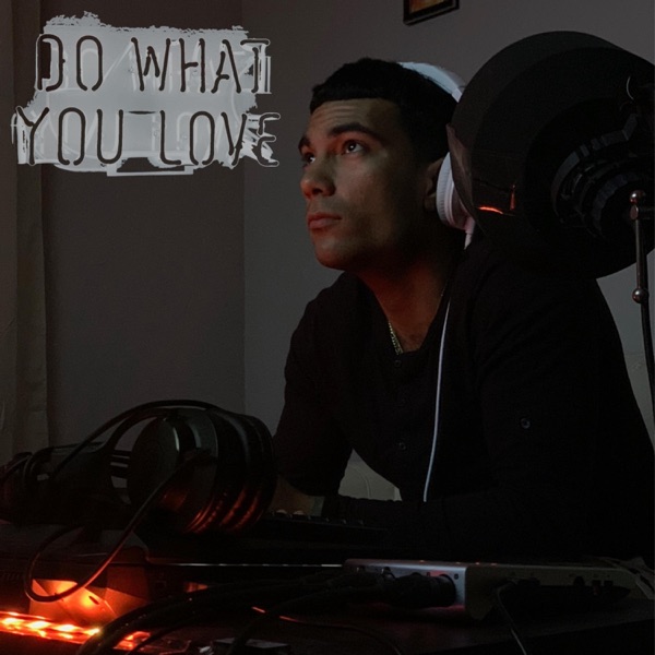 Do What You Love