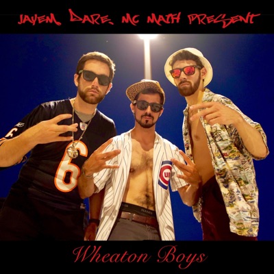 Wheaton Boys - Single