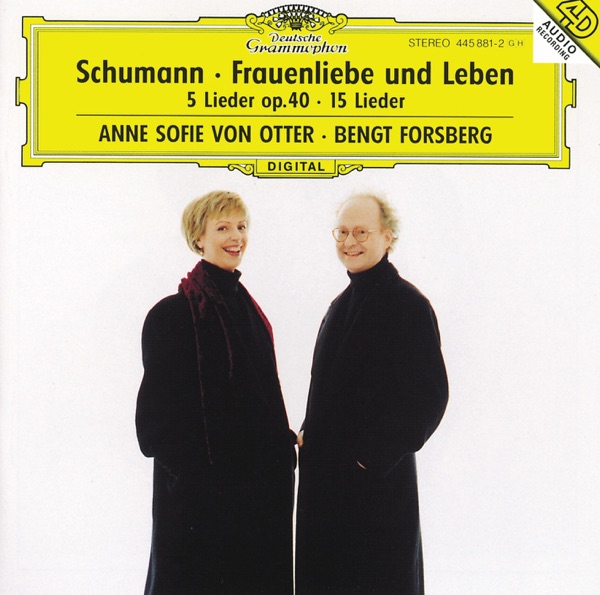 Schumann: Frauenliebe und Leben & Others