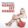 Vorbei ist vorbei - Melanie Payer