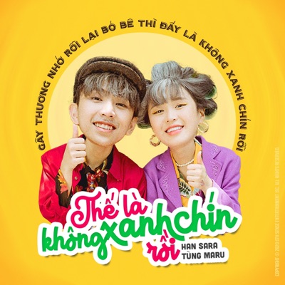 Thế Là Không Xanh Chín Rồi - Single
