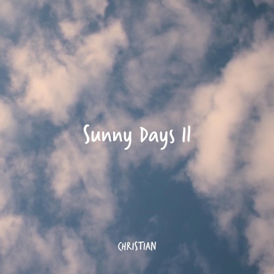 Sunny Days II - Single
