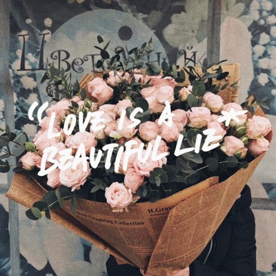 love is a beautiful lie (feat. Dawn Crash) - Single