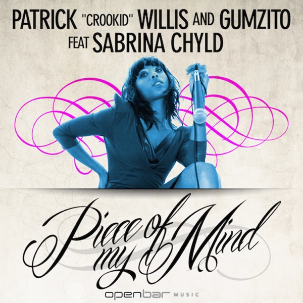 Piece of My Mind (feat. Sabrina Chyld)