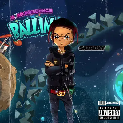 Listen to Ballin' - Single by Satrdxy