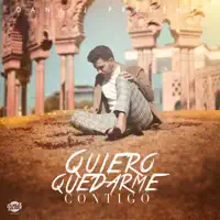 Quiero Quedarme Contigo