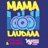 Mama Laudaaa (Harris & Ford Remix Extended)
