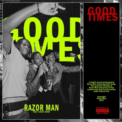 Good Times (feat. ChiefGeng) - Single