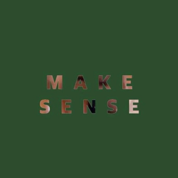Make Sense - Single