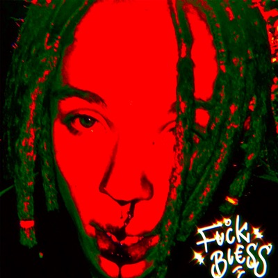 Fuckk Bless - EP