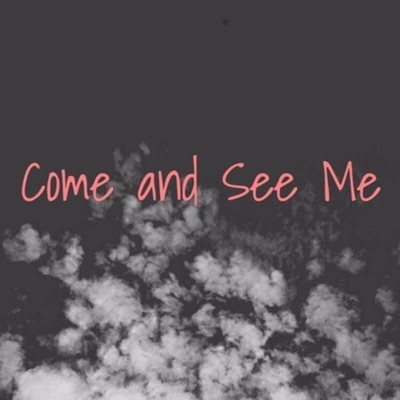 Come and See Me - Single