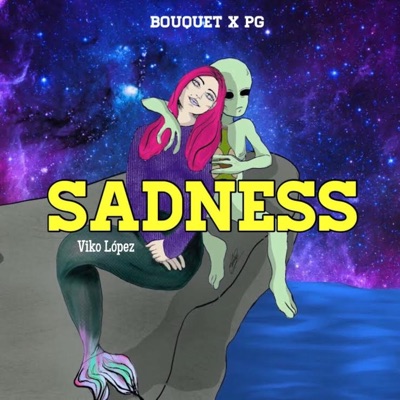 Sadness - Single