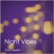 Night Vibes - Orty Seam lyrics