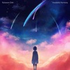 Kataware Doki (From "Kimi No Na Wa.") - Single