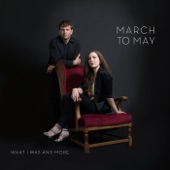 March to May - The Roses