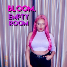 Empty Room Bloom.