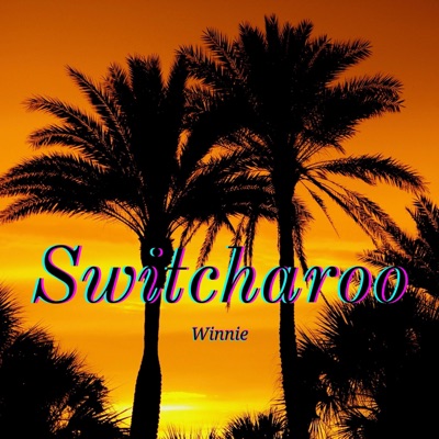 Switcharoo - Single