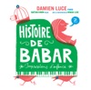 Damien Luce Impressions D'Enfance, Op. 28: Chanson pour bercer Histoire de Babar - Impressions d'enfance