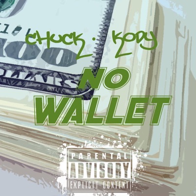 No Wallet (feat. Kody) - Single
