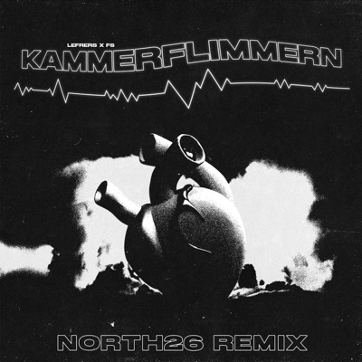 Kammerflimmern (NORTH26 Remix) - Single