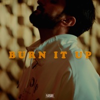 Burn It Up - Single - TheUmutmusic