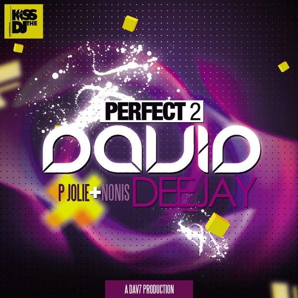 Perfect 2 (feat. Nonis & P Jolie) - Single