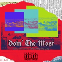 Doin' the Most - Single - Icon South, Neko Savvy & TEDDYTHELEGACY